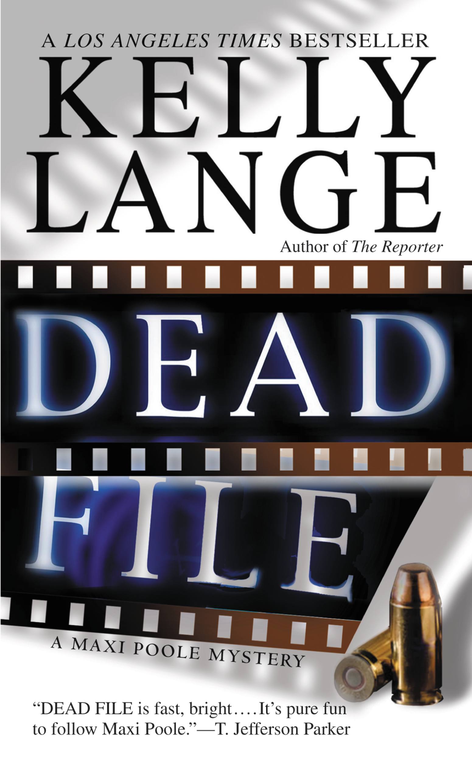 Cover of Dead File by Kelly Lange